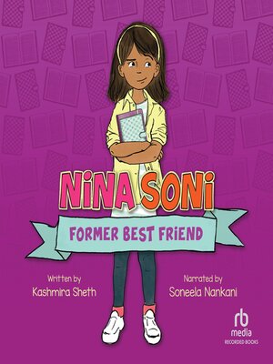 cover image of Nina Soni, Former Best Friend